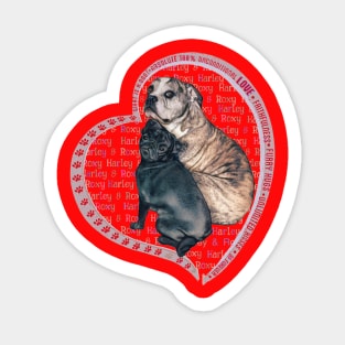 Roxy & Harley Sticker